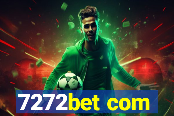 7272bet com